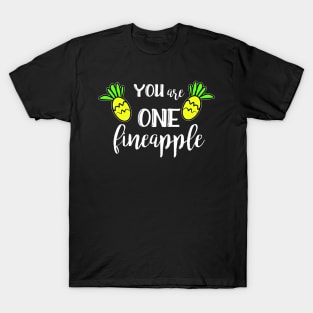 Funny Pineapple Quote T-Shirt